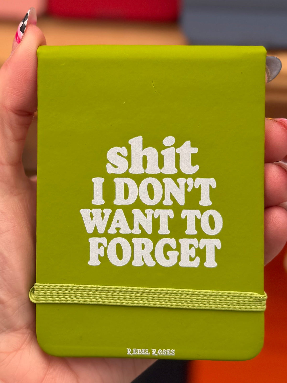 Shit I don't want to forget leatherette notepad by Rebel Roses