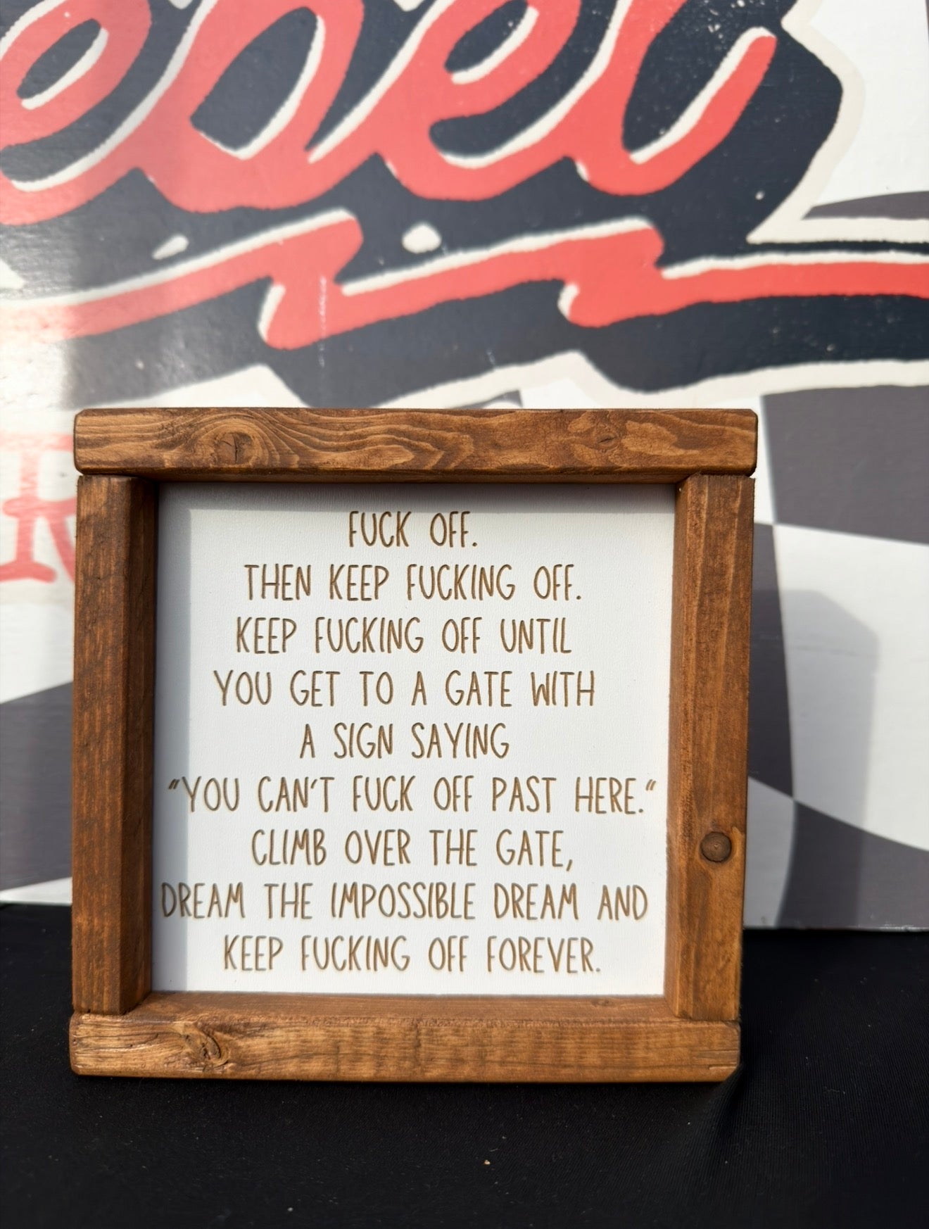 Fuck off then keep fucking off framed sign