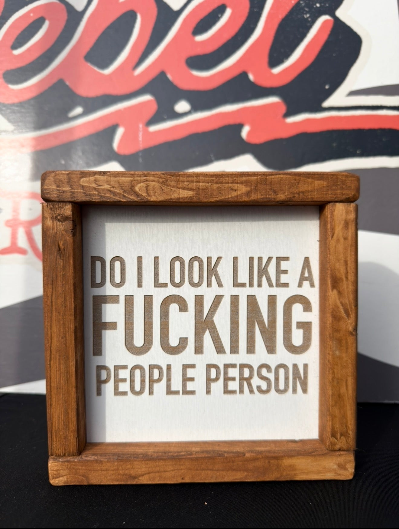 Do I look like a fucking people person framed sign