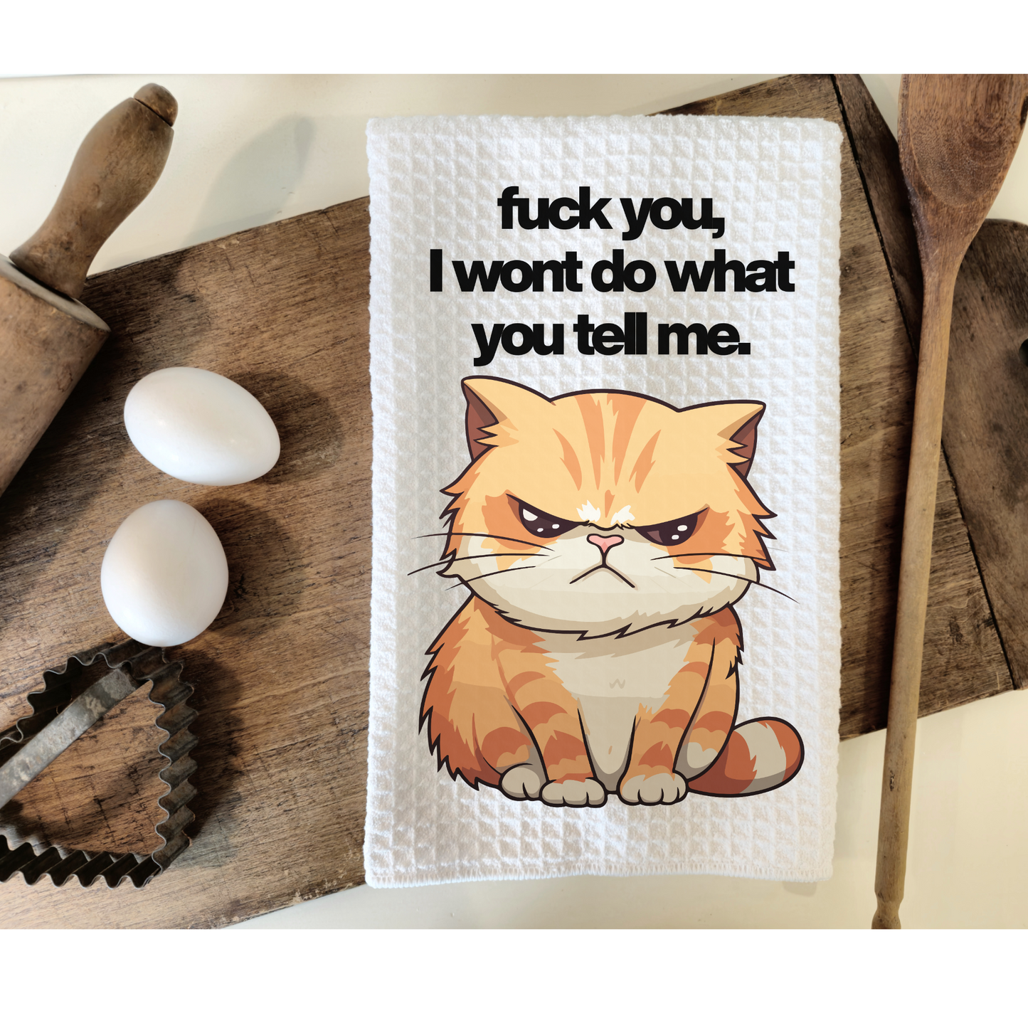Fuck you I don’t do what you tell me orange cat funny Hand Towel