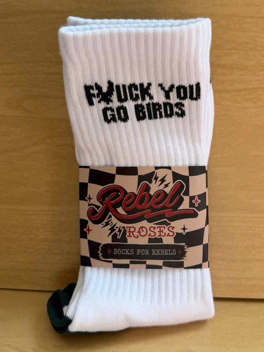 Fuck you go birds socks